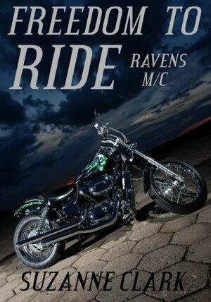 Freedom to Ride by Suzanne Clark