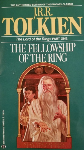 The Fellowship of the Ring by J.R.R. Tolkien