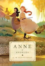 Anne of Avonlea by L.M. Montgomery