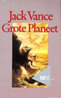 Grote planeet by Mark Carpentier Alting, Jack Vance