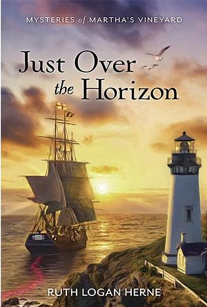 Just Over the Horizon by Ruth Logan Herne