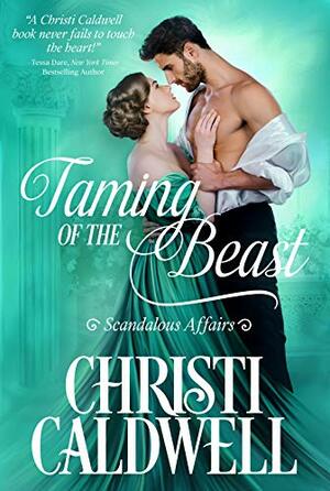 Taming of the Beast by Christi Caldwell