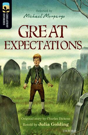 Oxford Reading Tree Treetops Greatest Stories: Oxford Level 20: Great Expectations by Julia Golding