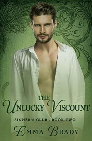 The Unlucky Viscount by Emma Brady