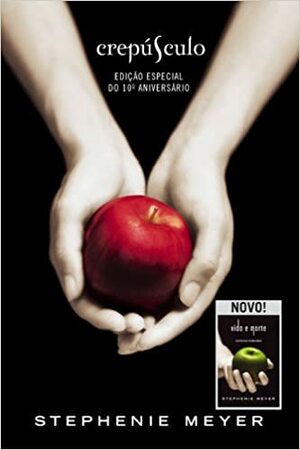 Crepúsculo / Vida e morte by Stephenie Meyer