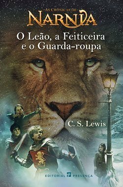 O Leão, a Feiticeira e o Guarda-Roupa by C.S. Lewis