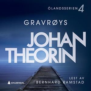 Gravrøys by Johan Theorin