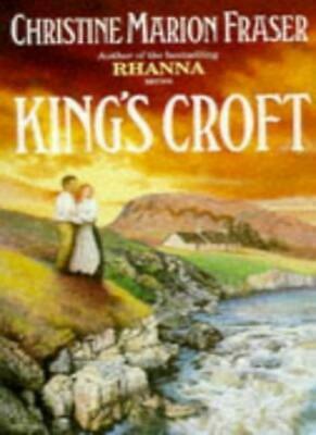 King's croft by Christine Marion Fraser