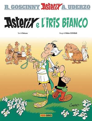 Asterix e l'iris bianco by Fabcaro, René Goscinny, René Goscinny, Albert Uderzo