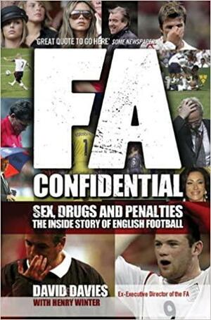 FA Confidential by David Davies, Henry Winter