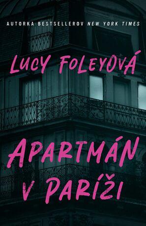 Apartmán v Paríži by Lucy Foley, Barbora Vinczeová