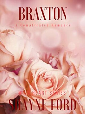 Braxton by Shayne Ford