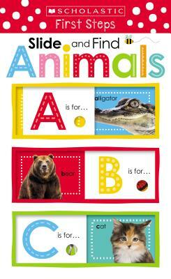 Animals Abc: Scholastic Early Learners (Slide and Find) by Scholastic, Scholastic Early Learners