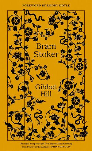 Gibbet Hill  by Bram Stoker