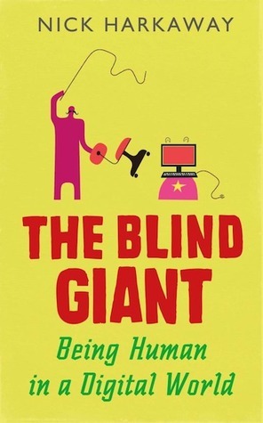 The Blind Giant by Nick Harkaway