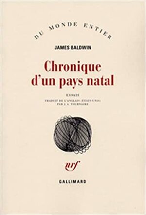 Chronique d'un pays natal by James Baldwin