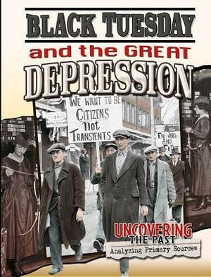 Black Tuesday and the Great Depression by Natalie Hyde