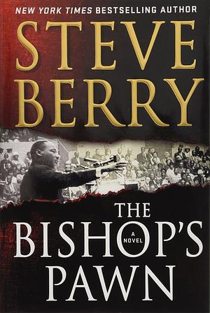 The Bishop's Pawn by Steve Berry