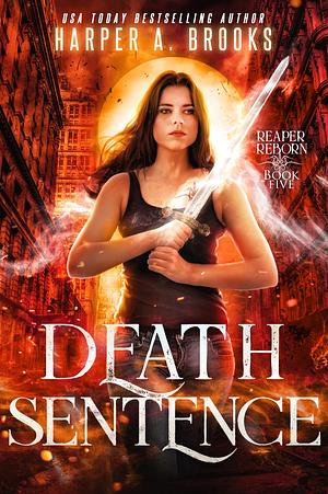 Death Sentence by Harper A. Brooks