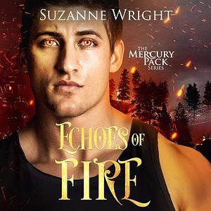 Echoes of Fire by Suzanne Wright