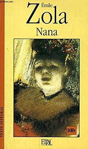 Nana by Émile Zola