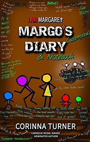 Margo's Diary & Notebook by Corinna Turner, Corinna Turner