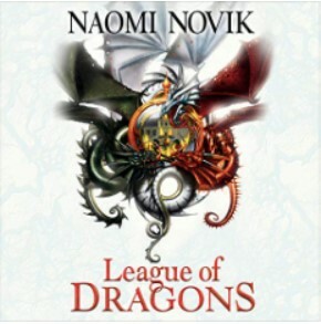 League of Dragons by Naomi Novik