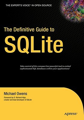 The Definitive Guide to SQLite by Mike Owens