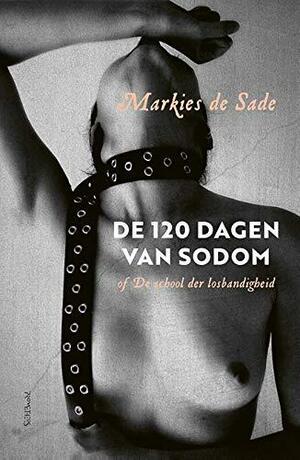 The 120 Days of Sodom by Marquis de Sade