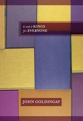 1 And 2 Kings For Everyone by John E. Goldingay