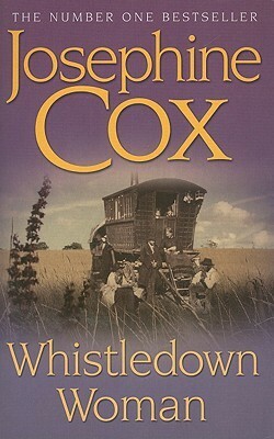 Whistledown Woman by Josephine Cox