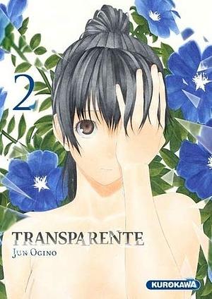 Transparente Tome 2 by Jun Ogino