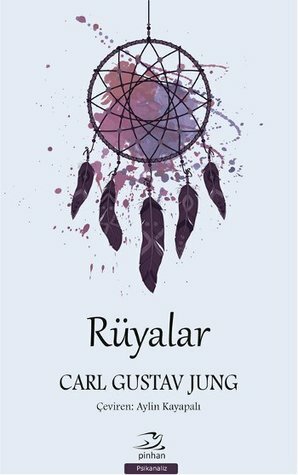 Rüyalar by Aylin Kayapalı, Carl G. Jung