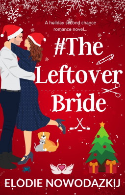 #TheLeftoverBride by Elodie Nowodazkij