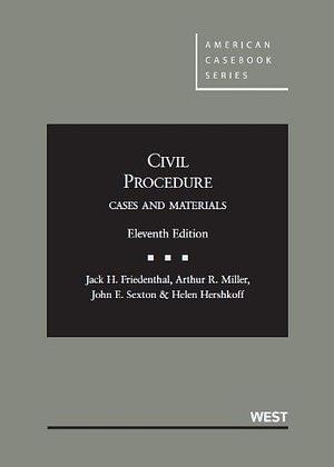 Civil Procedure, Cases and Materials, 11th – CasebookPlus by John Sexton, Jack H. Friedenthal, Jack H. Friedenthal, Aurthur Miller