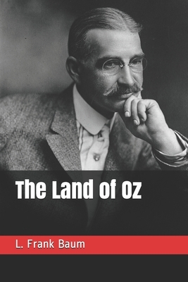 The Land of Oz by L. Frank Baum