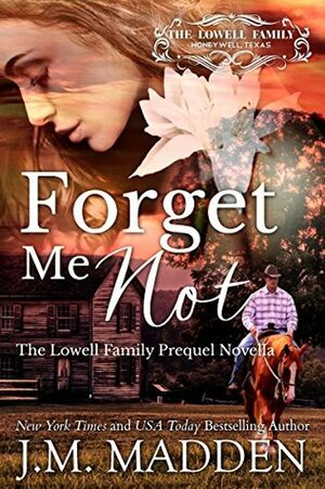 Forget Me Not by J.M. Madden