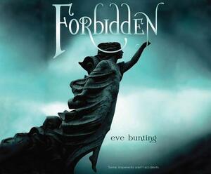 Forbidden by Eve Bunting