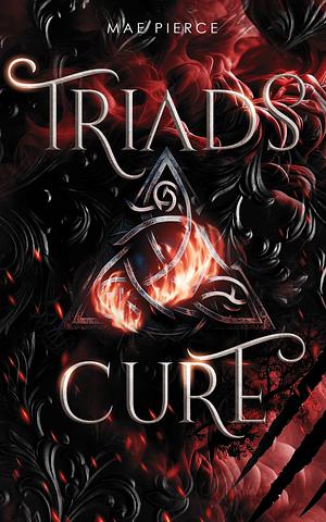 Triad's Cure by Mae Pierce