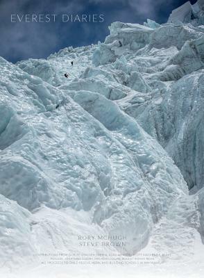 Everest Diaries by Steve Brown, Rory McHugh