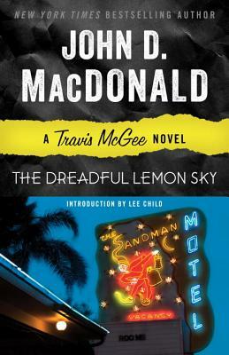 The Dreadful Lemon Sky: A Travis McGee Novel by John D. MacDonald