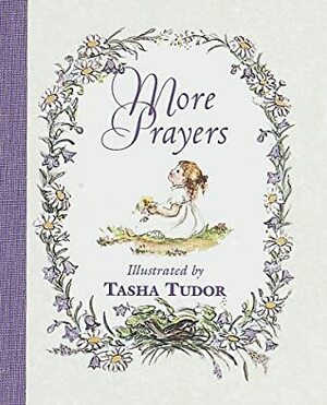 More Prayers by Tasha Tudor