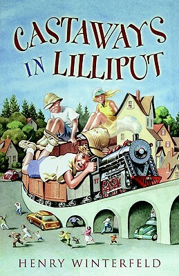 Castaways in Lilliput by Henry Winterfeld