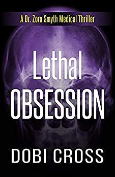 Lethal Obsession by Dobi Cross