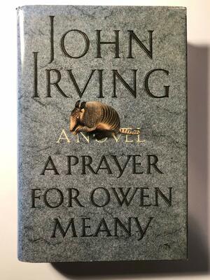 A Prayer for Owen Meany by John Irving