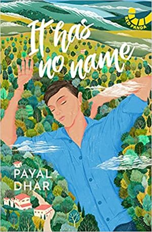 It Has No Name by Payal Dhar