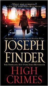 High Crimes by Joseph Finder