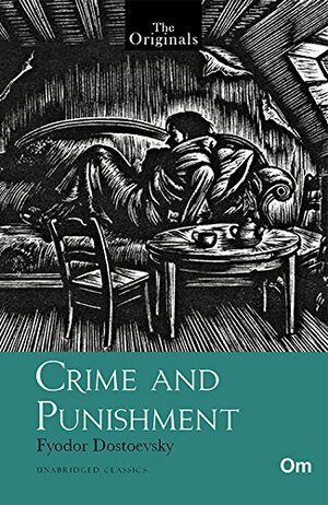 The Originals: Crime and Punishment by Fyodor Dostoevsky