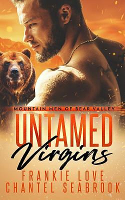 Untamed Virgins by Chantel Seabrook, Frankie Love