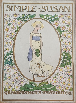Simple Susan by Maria Edgeworth, Louey Chisholm